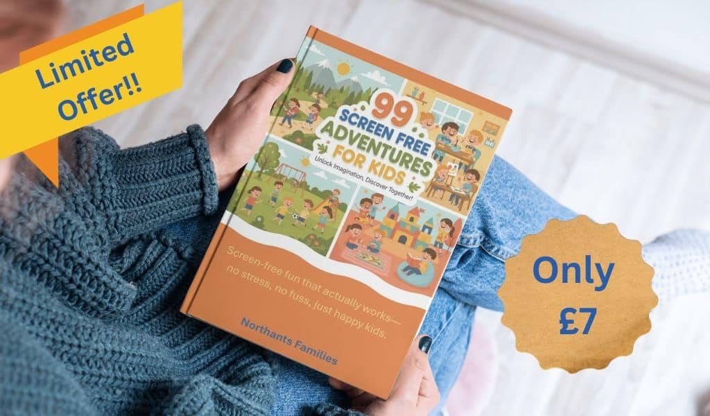 99 screen free activities for kids ebook limited offer. Northants Families