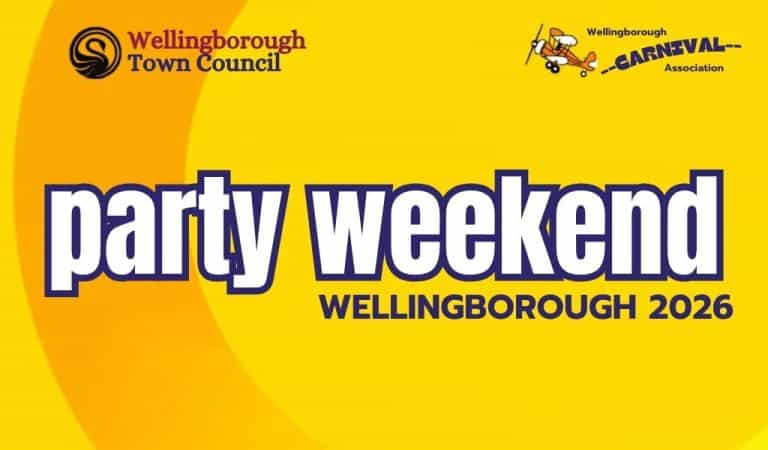 Yellow poster with part weekend wellingborough 2026 written across the middle