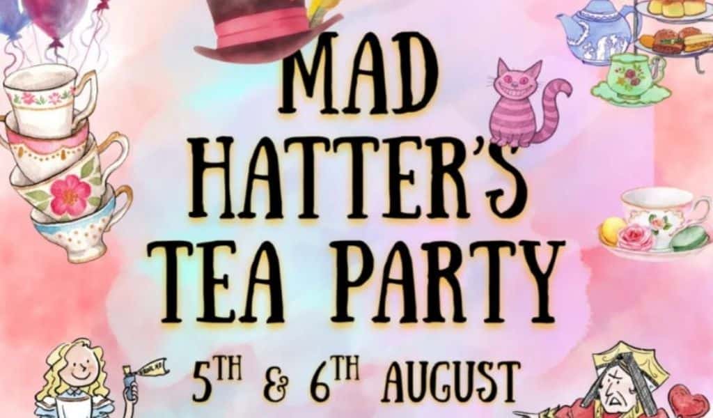 Mad Hatter's Tea Party promotional graphic for Chester House Estate, 5th and 6th August, featuring illustrated stacked teacups, balloons, a Cheshire Cat, tiered afternoon tea stand, Alice and the Queen of Hearts on a pink and lilac watercolour background.
