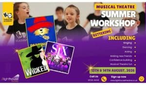 KD Theatre Academy Musical Theatre Summer Workshop poster for The Lighthouse Theatre Kettering, 13th and 14th August 2026, featuring Paddington, Wicked and SIX musical themes