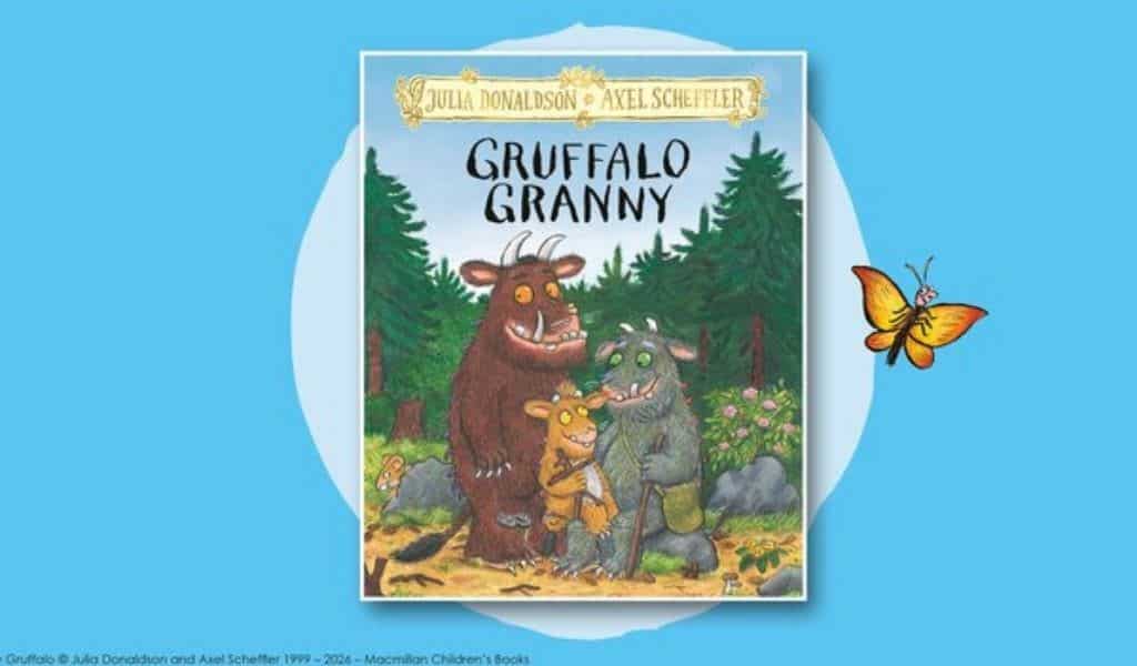Gruffalo Granny book cover by Julia Donaldson and Axel Scheffler, showing Gruffalo, Grandmother Gruffalo and Mouse in the deep dark wood with an orange butterfly, on a blue background